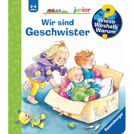 Wieso? Weshalb? Warum? junior, Band 29: Wir sind Geschwister