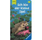 Ich bin der kleine Igel