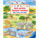 Mein großes Sachen suchen: Alle Tiere der Welt