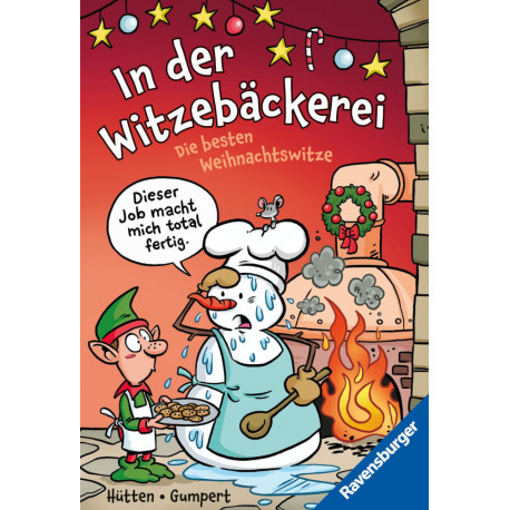 In der Witzebäckerei. Die besten Weihnachtswitze