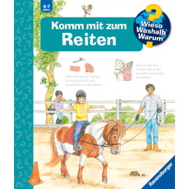 Wieso? Weshalb? Warum? , Band 73: Komm mit zum Reiten