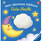 Mein allererstes Fühlbuch: Gute Nacht