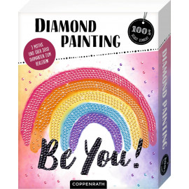 Diamond Painting - Be You! (100% s.g.)
