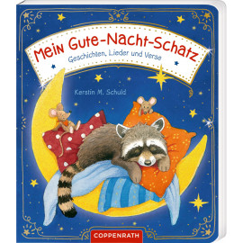 Mein Gute-Nacht-Schatz - Geschichten, Lieder und Verse