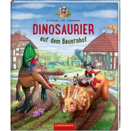 Dinosaurier auf dem Bauernhof (Bd.4)