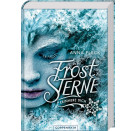 Froststerne (Bd.1/Romantasy Trilogie) - Erinnere dich!