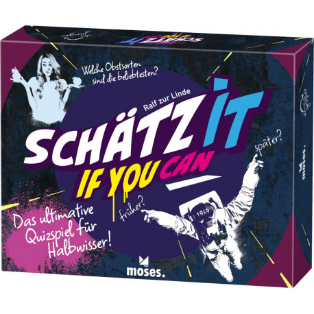 Schätz it - if you can