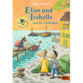 Eliot und Isabella und der Trüffeldieb