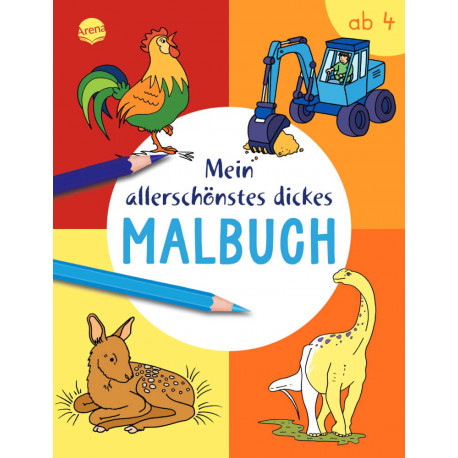 Mein allerschönstes dickes Malbuch