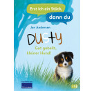 Erst ich ein Stück, dann du - Dusty – Kleiner Hund ganz groß