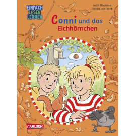 Lesen lernen mit Conni: Conni und das Eichhörnchen