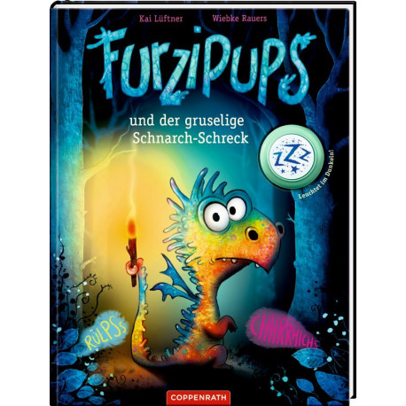 Furzipups (Bd.4) und der gruselige Schnarch-Schreck