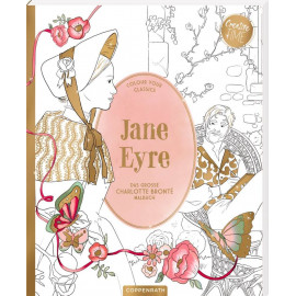 Jane Eyre - Das gr. Charlotte Brontë-Malbuch (Creative Time)