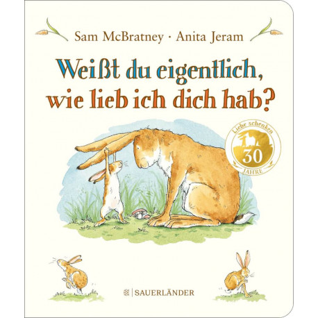Weißt du eigentlich, wie lieb ich dich hab?