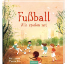 Fußball – Alle spielen mit