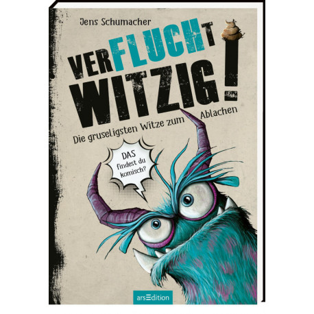 Verflucht witzig!