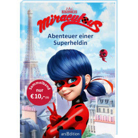 Miraculous – Abenteuer einer Superheldin