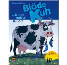 Blöde Kuh
