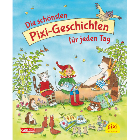 Die schönsten Pixi-Geschichten für jeden Tag