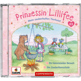 CD Hörsp.: Pr. Lillifee - Mein zauberhaftes Tierhotel (CD 3)