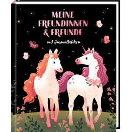 Freundebuch: Einhorn - Meine Freundinnen & Freunde