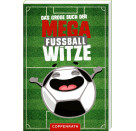 Das große Buch der Mega-Fußballwitze