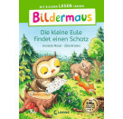 Bildermaus - Die kleine Eule findet einen Schatz