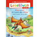 Leselöwen 1. Klasse - Abenteuer im Land der Dinos