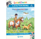 Leselöwen Lesetraining 2. Klasse - Ponygeschichten