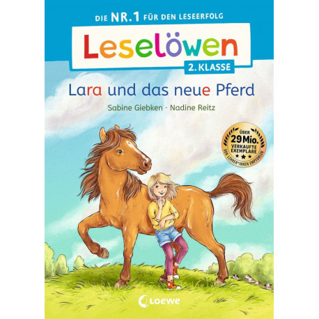 Leselöwen 2. Klasse - Lara und das neue Pferd