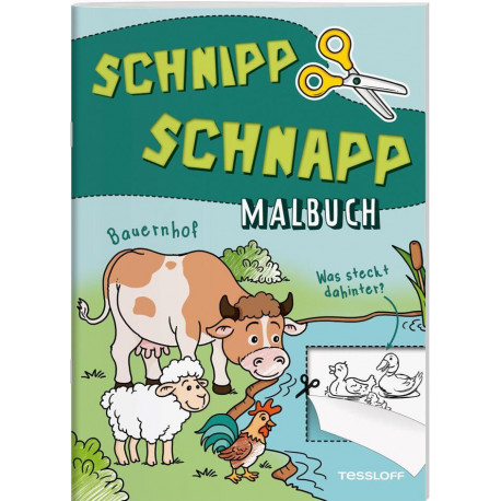 Schnipp Schnapp Malbuch. Bauernhof. Was steckt dahinter?
