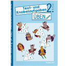 Text- und Knobelaufgaben üben. 2. Klasse