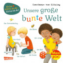 Maxi Pixi 389: Das kleine WIR im Kindergarten