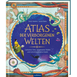 Atlas der verborgenen Welten