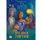 Disney: Wish - Das Buch zum Film