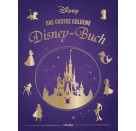 Disney: Das große goldene Disney-Buch