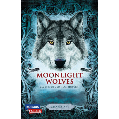 Moonlight Wolves: Das Geheimnis der Schattenwölfe