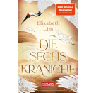 Die sechs Kraniche (Die sechs Kraniche 1)