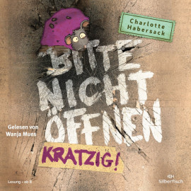 Bitte nicht öffnen 8: Kratzig!