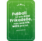 Die besten ever Fußballsprüche