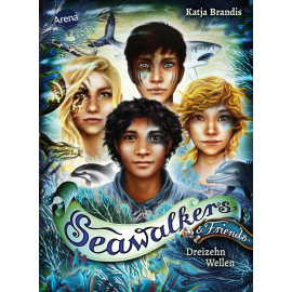 Brandis, Katja: Seawalkers & Friends – Dreizehn Wellen