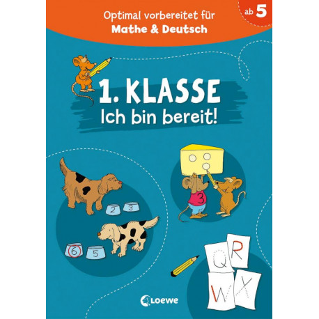 1. Klasse - Ich bin bereit!