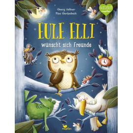 Eule Elli wünscht sich Freunde