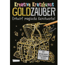 Kreative Kratzkunst: Goldzauber