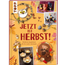 Jetzt ist Herbst!Bastelideen