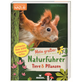 Exp Natur Mein großer Naturführer Tiere & Pflanzen