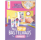 Mein Pop-up Bastelhaus-Zuhause