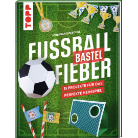 Fußballbastelfieber