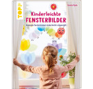 Kinderleichte Fensterbilder