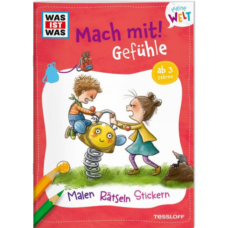 WAS IST WAS Meine Welt Mach mit! Gefühle